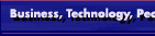 Business, Technology, People