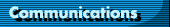 Communications