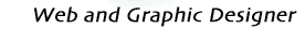 Web and Graphic Designer +