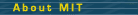 About MIT