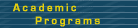 Academic Programs